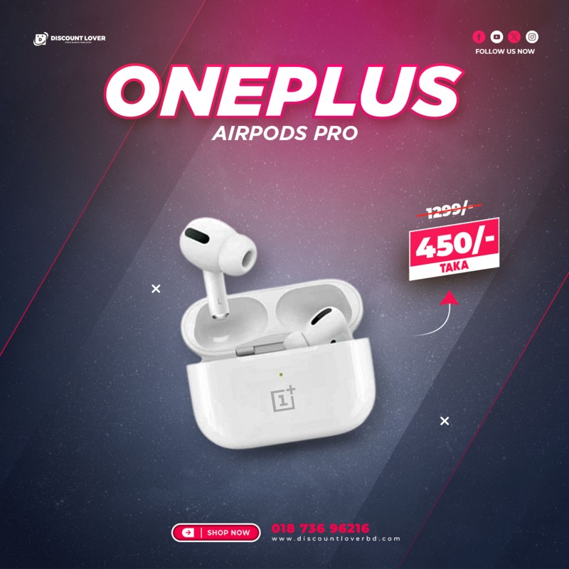 Oneplus Airpods pro Advanced Touch